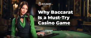 Baccarat A Must Try Game