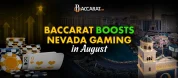 Baccarat Boosts Nevada Gaming