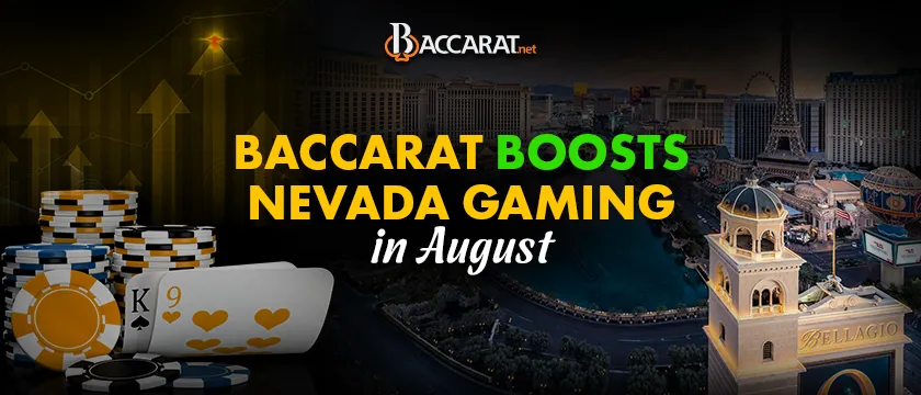 Baccarat Boosts Nevada Gaming