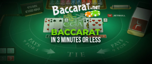 Baccarat in less than 3 minutes
