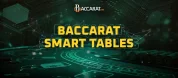 Baccarat Smart Tables