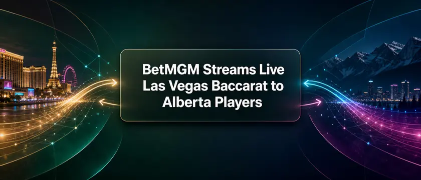 Betmgm Streams Live Las Vegas Baccarat To Alberta Players
