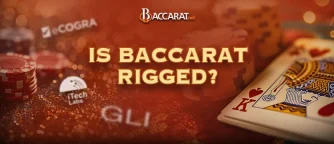 Is Baccarat Rigged