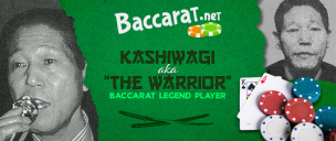 kashiwagi baccarat legend