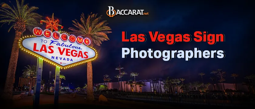 Las Vegas Sign Photographers