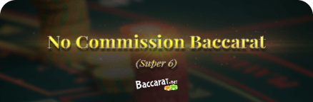 No Commission baccarat