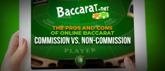 The Pros and Cons of Online Baccarat Commission vs. Non-Commission