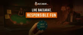 Responsible Baccarat