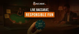 Responsible Baccarat