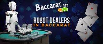 Robot dealers in baccarat