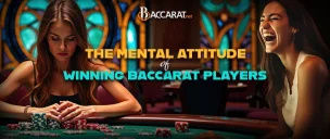 How Mindset Is the Key to Baccarat Success