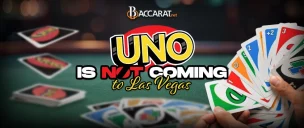 Uno Not Coming To Las Vegas