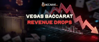Vegas Baccarat Revenue Drops